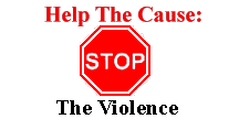 Help The Cause: Stop The Violence